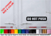 Truck Trailer Do Not Push Decal Sticker